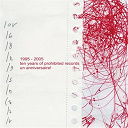 Dominique Petitgand / Don Nino / F Lor / Heliogabale / Mendelson / Nlf3 / Nlf3 Trio / Patton / Prohibition / Purr / Soeza / The Berg Sans Nipple / Wilfried - Teen years of prohibited records