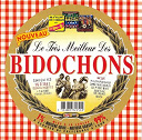 The Rolling Bidochons - Le tr&egrave;s meilleur des bidochons