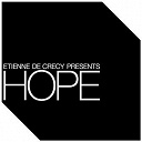 &Eacute;tienne De Crecy - Hope - ep