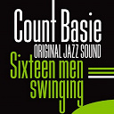 Count Basie - Sixteen men swinging (original jazz sound)