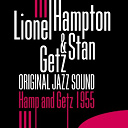 Lionel Hampton / Stan Getz - Hamp and getz - 1955 (original jazz sound)
