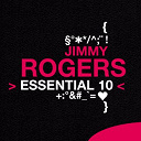 Jimmy Rogers - Jimmy rogers: essential 10