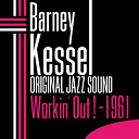 Barney Kessel - Workin' out ! - 1961 (original jazz sound)