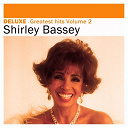 Shirley Bassey - Deluxe: greatest hits, vol. 2