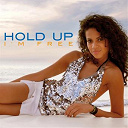 Hold Up - I'm free