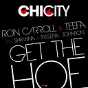 Ron Carroll / Teefa - Get the hoe (feat. shawna & syleena johnson)