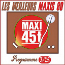 Alix / Bandolero / Do Piano / Ecran Total / Jakie Quartz / Jocelyne Beroard / Lesley Jayne / Passion / Philippe Lafontaine / Philippe Lavil / The New Lollitas - Maxis 80, programme 3/25 (les meilleurs maxi 45t des ann&eacute;es 80)