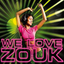 Aycee Jordan / Costuleta / David Adams / Elyscha / Emana / Imani / Jade / K-Reen / Kaysha / Keety / Kennedy / Lohan / Lorenz / Ls / Nelson Freitas / Patrick Benoit / Poundem / Shana / Swaily - We love zouk