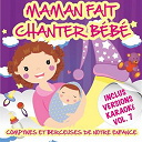 Sidney Oliver - Maman fait chanter b&eacute;b&eacute; - comptines et berceuses de notre enfance, vol. 7 (inclus versions karaok&eacute;)