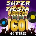 The Top Orchestra - Super fiesta ann&eacute;es 60 (40 titres)