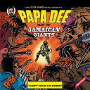 Papa Dee - Papa Dee Meets the Jamaican Giants