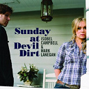Isobel Campbell / Mark Lanegan - Sunday at devil dirt