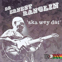 Ernest Ranglin - Ska wey dat
