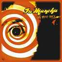 Fu Manchu - We must obey
