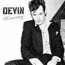 Devin - Romancing