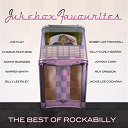 Al Ferrier / Andy Starr / Big Al Downing / Big Al Downing, The Poe-Kats / Billy Adams, The Rock A Teers / Billy Barrix / Billy Lee Riley / Bob Luman / Bobby Lee Trammell / Buck Griffin / Byron Johnson / Carl Perkins / Carl Smith / Charlie Feathers / Charlie Ryan, The Timberline Riders / Curtis Gordon / Dale Hawkins / Dean Beard / Don Cole / Eddie Cochran / Elvis Presley "The King" / Ersel Hickey / Franklin Stewart / Gene Vincent / George Weston / Glen Barber / Glen Glenn / Hal Harris / Hank Mizell / Hank Thompson / Henry Wilson / Hoyt Stevens, The Tennessee Ramblers / Huelyn Duvall / Jack Earls / Jack Scott / Jackie Lee Cochran / Janis Martin / Jimmy / Jimmy Bryant / Jimmy Stewart / Joe Clay / Joe Jackson / Johnny / Johnny Burnette / Johnny Carroll / Johnny Cash / Johnny Todd / Joyce Green / Lafayette Yarborough / Les Cole / Lew Williams / Mac Curtis / Malcolm Yelvington / Marty Robbins / Marvin Rainwater / Narvel Felts / Pat Cupp / Pat Cupp, The Flying Saucers / Ray Doggett / Ray Harris / Ray Scott / Ronnie Self / Roy Duke / Roy Hall / Roy Orbison / Sammy Gowans / Skeets Mcdonald / Sleepy Labeef / Slim Rhodes / Sonee West / Sonny Burgess / Sonny Fisher / Sonny Hall / The Bluenotes / The Echoes / The Night Hawks / The Phantom / The Teen Kings / Vernon Taylor / Wanda Jackson / Warren Smith / Webb Pierce - Jukebox favourites: best of rockabilly