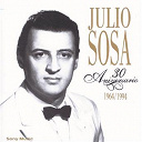 Julio Sosa - 30 aniversario 1964/1994