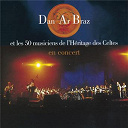 Dan Ar Braz - dan ar braz et les 50 musiciens de l'heritage des celtes en concert