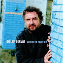 Gilles Servat - Comme je voudrai !