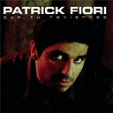 Patrick Fiori - Que tu reviennes