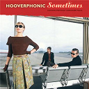 Hooverphonic - Sometimes