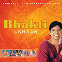 Shaan - Bhakti by shaan