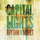 Capital Lights - Rhythm 'n' moves
