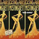 Mistinguett - Du caf' conc' au music hall