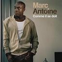 Marc Antoine - Comme il se doit