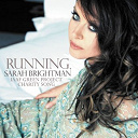 Sarah Brightman - Running