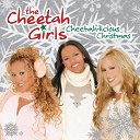 The Cheetah Girls - The cheetah girls: a cheetah-licious christmas