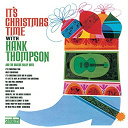 Hank Thompson - It's christmas time