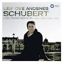 Leif Ove Andsnes - Schubert: late piano sonatas