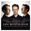 Ian Bostridge - The three baroque tenors