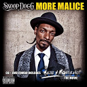 Snoop Dogg - More malice