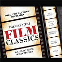 The Royal Philharmonic Orchestra - Greatest film classics
