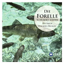 Dietrich Fischer Dieskau - Die forelle: die sch&ouml;nsten schubert-lieder