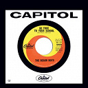 The Beach Boys - Be true to your school