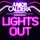 Junior Caldera - Lights out (radio edit) (feat.natalia kills and far east movement)