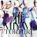 Miyavi - Torture