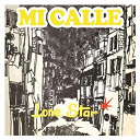 Lonestar - Mi calle