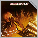 Pierre Rapsat - Donner tout son coeur (re-&eacute;dition / remasteris&eacute;e)