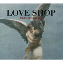 Love Shop - Frelsens h&aelig;r