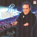 Tahour - Live tahour canada 2010
