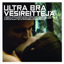 Ultra Bra - Vesireittej&auml;