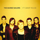 The Sacred Sailors - It's what you do that defines you
