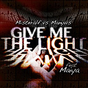 Manyus / Misteralf - Give me the light (feat. maiya)