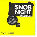 Adele Madau / Bitkrusher / Chris De Luca / Costa / Dimlite / Domenico Ferrari / Euphonia / Five Dollar Man / Knuf / Mammooth / Mhout / Michele Lafiandra / Mir / P Lussu / Schnitt / Suspense Solutions Inc / T C O / Thiswayup / Xcoast - Snob night session