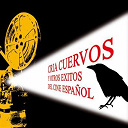 Andy Russell / Burning / Duquende Con Manzanita / Gloria Lasso / Jeanette / Karina / Lola Sevilla / Los 5 Latinos - Cria cuervos y otros exitos del cine espa&ntilde;ol