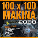 Abraham K Ostias / Anonim Vol. 5 / Dj Cricket & Dj Jandro Loonatics / Dj Dypropi / Dj Francisc / Dj I-Bam / Dj K-Rrion / Dj Konik / Dj Mochue / Dj Neutron / Dj Newton, Dj Traka / Djoan Creus / Les Polaris / Le&ntilde;o / Night Shift / Nomada / Ruge & Madcore / Sam Shokk, Dj Rompe / Track Boy / Xavi Bcn, Makoky, Vid, Victor Dln - 100% makina 2008 (incluye todos los temazos del 2008)